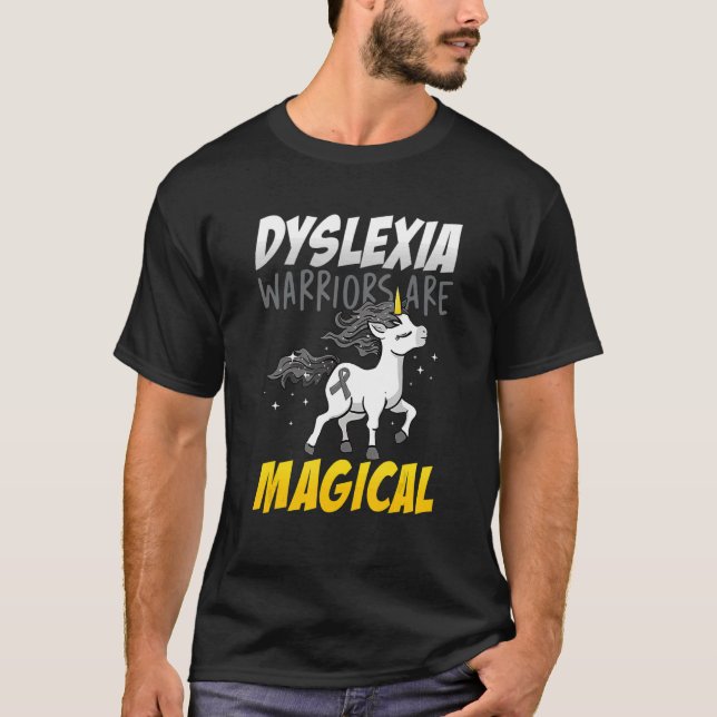 Dyslexia Magical Unicorn Learning Disability Dysle T-Shirt (Front)