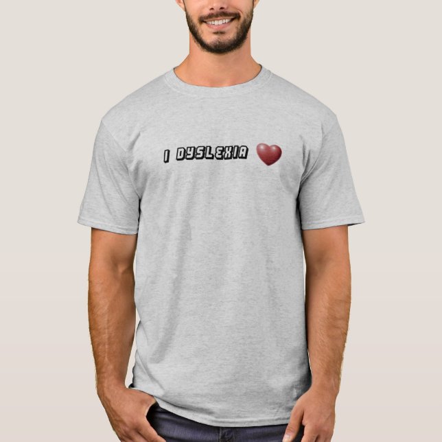 dyslexia T-Shirt (Front)