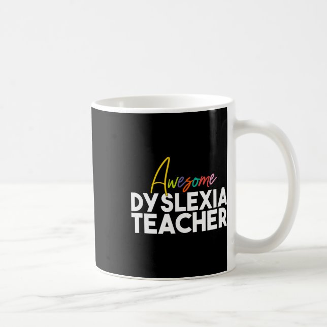 Dyslexia Teacher  Coffee Mug (Right)