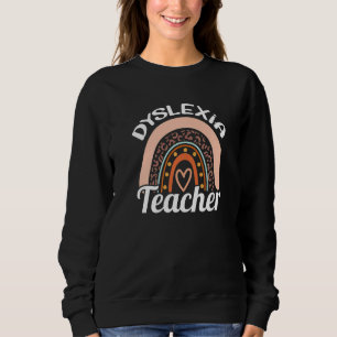 Dyslexia Teacher Dyslexic Therapist Awareness Mont Sweatshirt