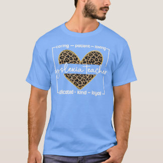 Dyslexia Teacher Dyslexic Therapy Dyslexia Teachin T-Shirt