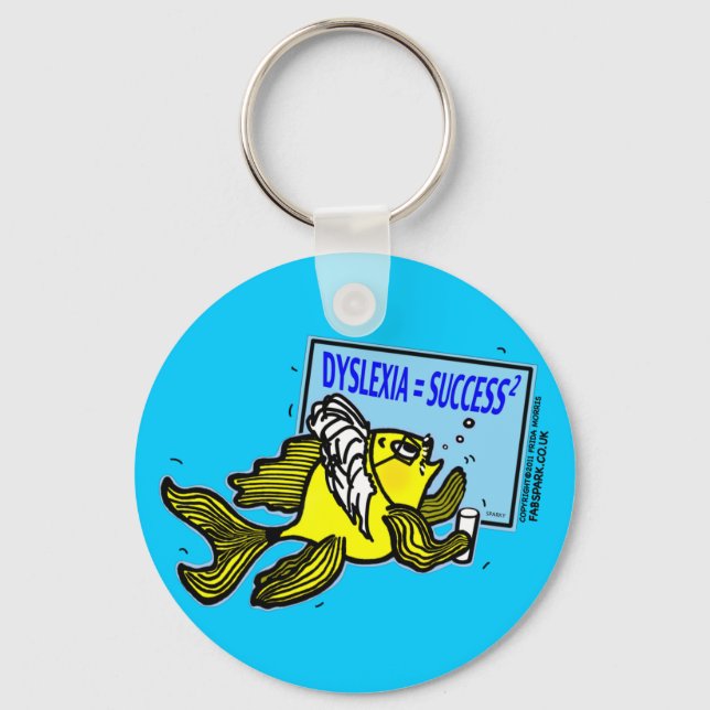 Dyslexia Teacher Fish ~ Dyslexic success Key Ring (Front)