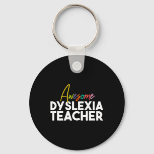 Dyslexia Teacher Key Ring