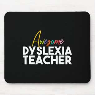 Dyslexia Teacher Mouse Mat