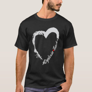 Dyslexia Teacher Therapist Dyslexic Therapy T-Shirt