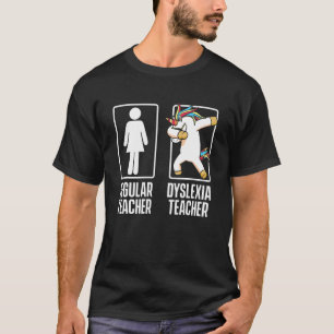 Dyslexia Teacher Therapist Dyslexic Therapy   T-Shirt