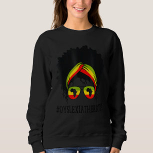 Dyslexia Therapist African Women Messy Bun Black H Sweatshirt