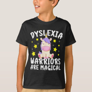 Dyslexia warriors are magical dyslexia awareness T-Shirt