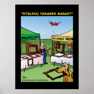 "Dyslexic Farmers Market" Poster