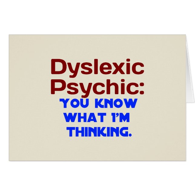 Dyslexic Psychic (Front Horizontal)