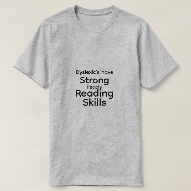 Dyslexic T-Shirt Empathy (Design Front)