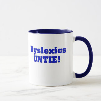 Dyslexics Mug