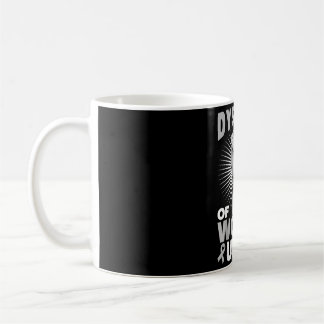 Dyslexics of the world untie fist hand dyslexia coffee mug