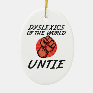 Dyslexics of the World Untie Funny Dyslexia Gift Ceramic Tree Decoration