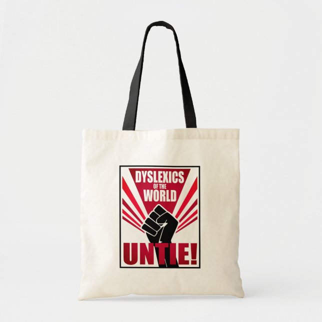 Dyslexics of the world untie! soviet propaganda tote bag (Front)