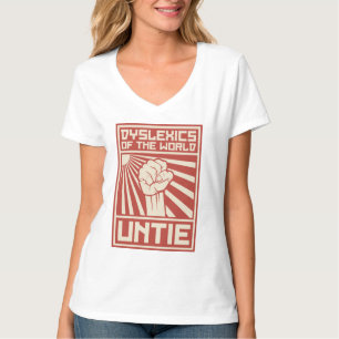 Dyslexics of the World UNTIE T-Shirt