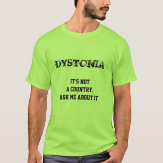 Dystonia Awareness Campaign T-Shirt