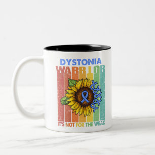 Dystonia Warrior It's Not For The Weak Two-Tone Coffee Mug