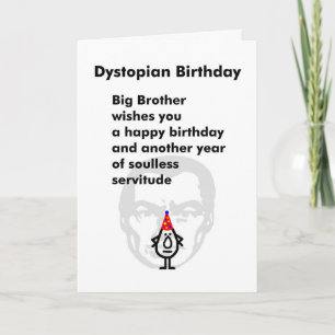 Dystopian Birthday - A Funny Birthday Poem Card