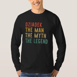 Dziadek The Man The Myth The Legend Vintage Retro T-Shirt