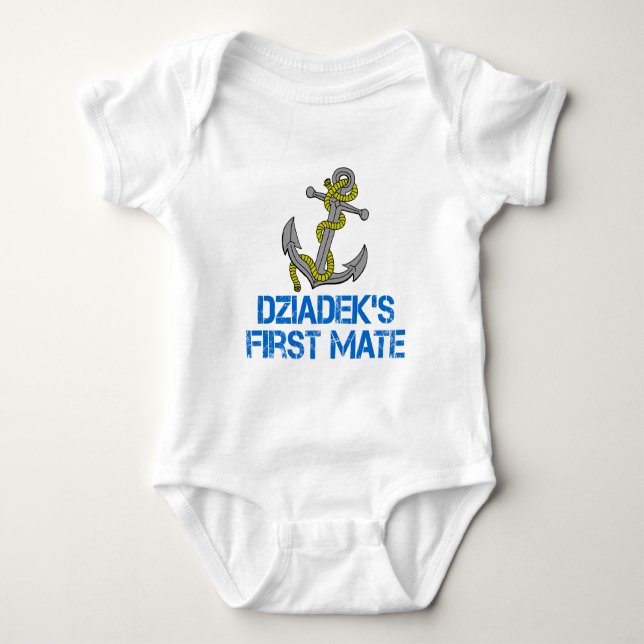 Dziadek's First Mate Baby Bodysuit (Front)