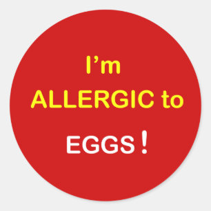 e2 - I'm Allergic - EGGS. Classic Round Sticker