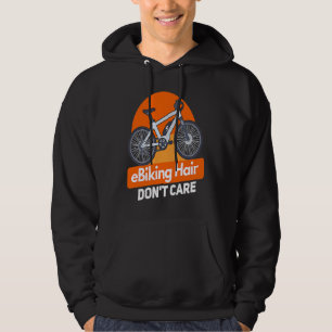 E Bike E Biking Saying Humor E Biker Hoodie
