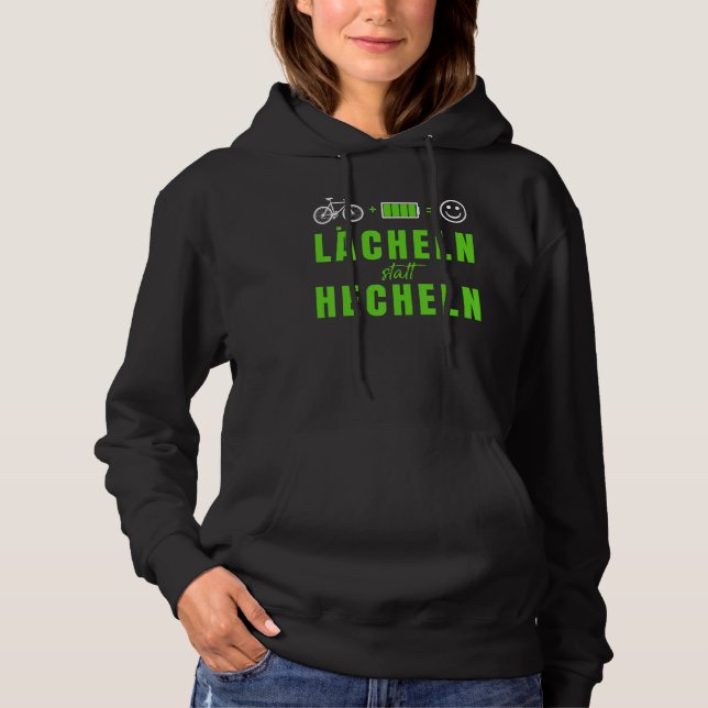 E Bike, Smile Instead Of Panting  Ebike Saying Bic Hoodie (Front)