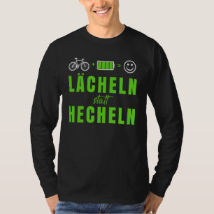 E Bike, Smile Instead Of Panting  Ebike Saying Bic T-Shirt