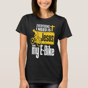 E Biker Jesus Jesus and E Biking Religious EBiker  T-Shirt
