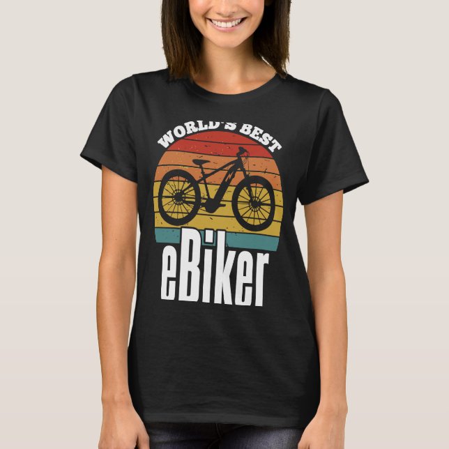 E Biking   Greatest E Biker Appreciation E Bike T-Shirt (Front)