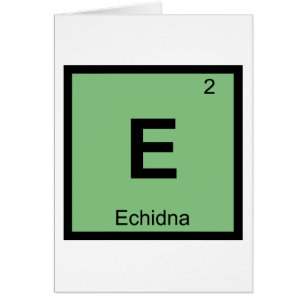E - Echidna Greek Chemistry Periodic Table Symbol