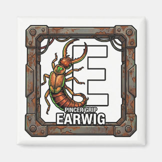 E is for Earwig – GTA Style ABC Learning Magnet