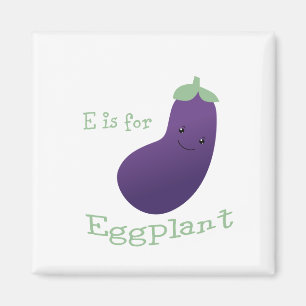 E is for Eggplant Magnet