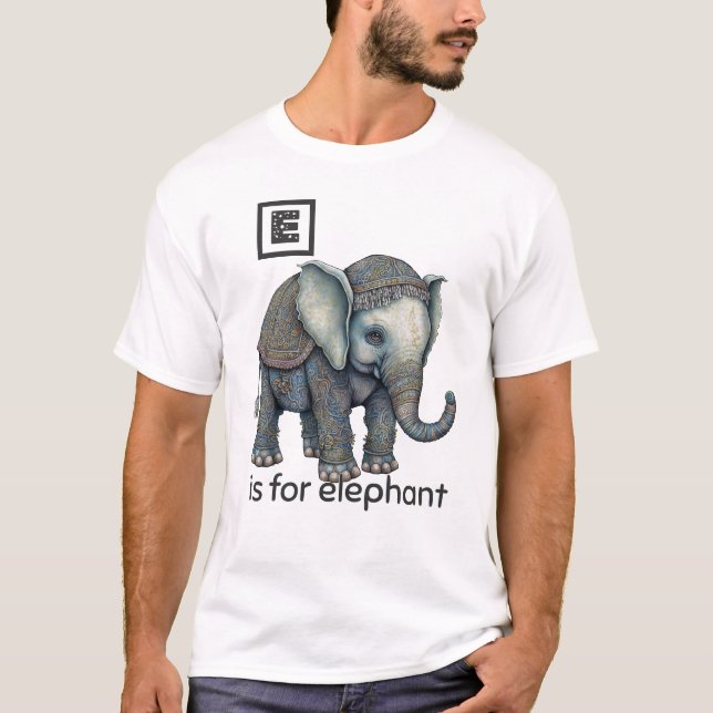 E is for Elephant T-Shirt (Front)