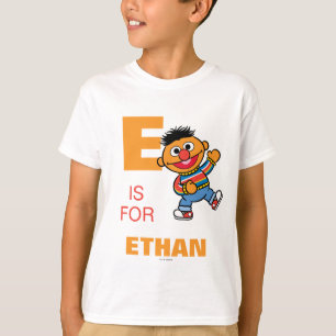 E is for Ernie Add Your Name T-Shirt