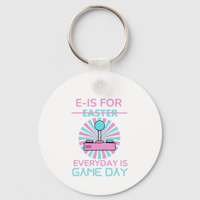 E - IS FOR EVERYDAY IS GAME DAY KEY RING (Front)