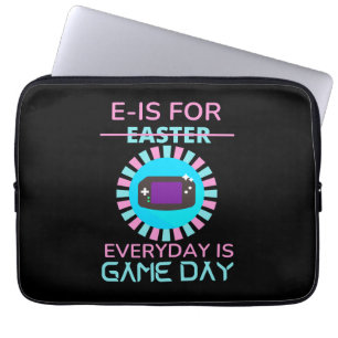 E - IS FOR EVERYDAY IS GAME DAY LAPTOP SLEEVE