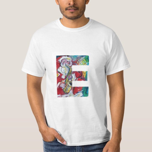 E LETTER /SANTA AND SAX, CHRISTMAS PARTY MONOGRAM T-Shirt (Front)