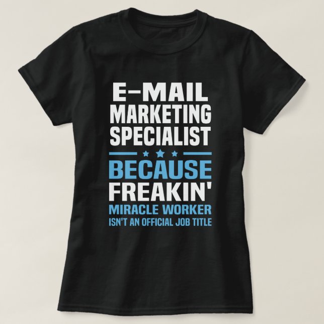 E-mail Marketing Specialist T-Shirt (Design Front)
