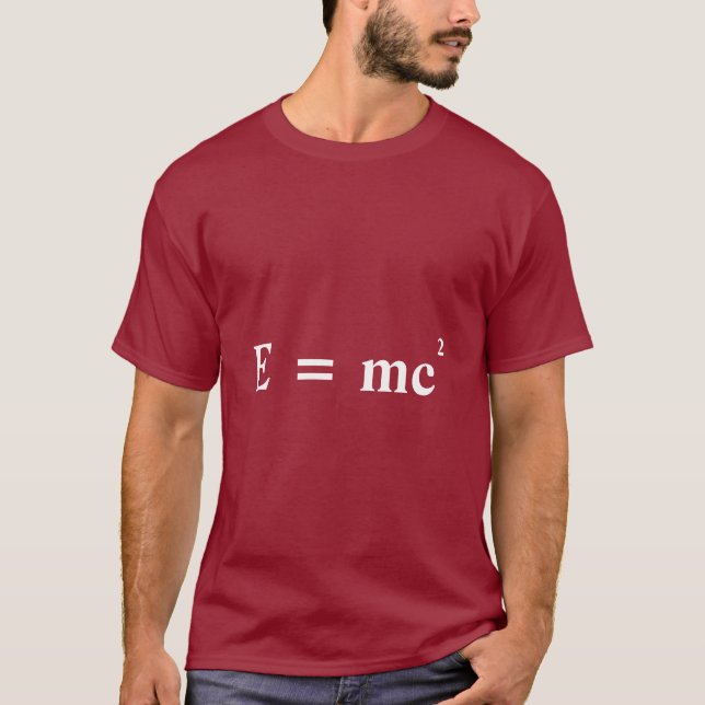 E = mc2 Einstein mass energy conversion T-Shirt (Front)