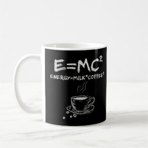 E=MC2 Funny Science Coffee Energy Milk Coffee  Coffee Mug