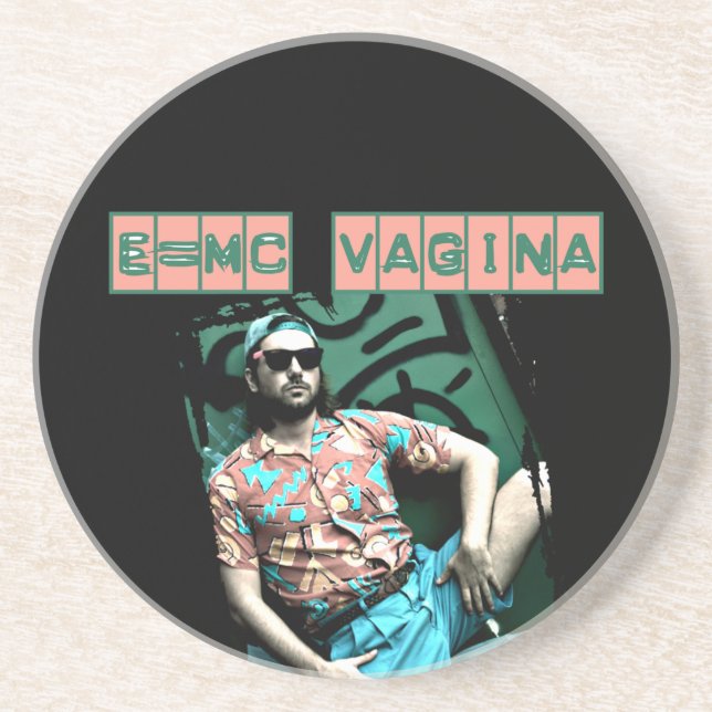 e=mcvagina coaster (Front)