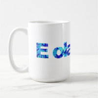 E ola pono Hawaii harmony righteousness goodness