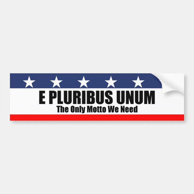 E Pluribus Unum bumper sticker (Front)