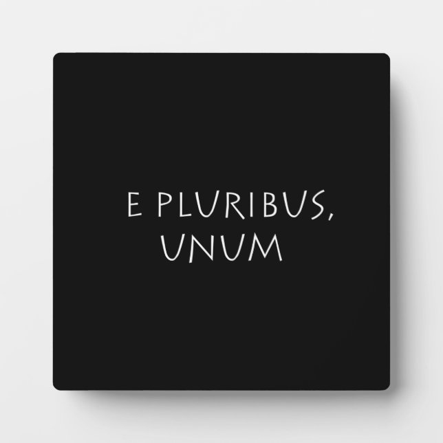 E pluribus unum plaque (Front)