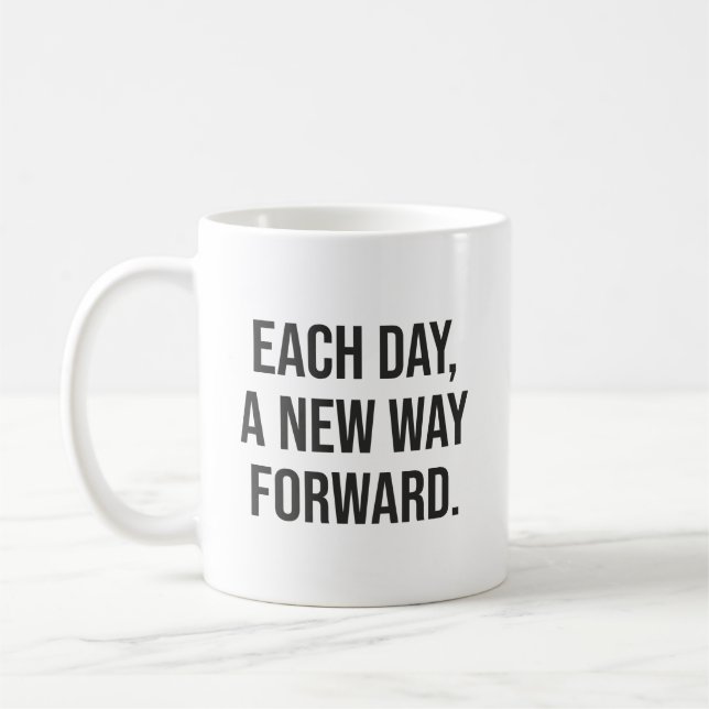 Each Day Forward - Success, Gym, Hustle, Grind Coffee Mug (Left)