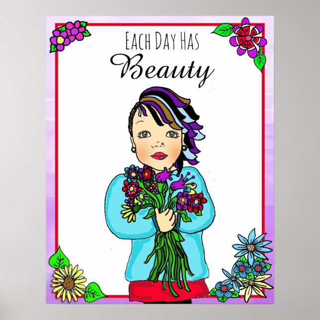 Each Day has Beauty Folk Art Hand Drawn Punk Girl Poster (Front)