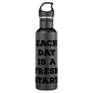 Each Day Is A Fresh Start Inspirational Motivation 710 Ml Water Bottle