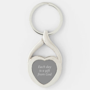 "Each Day is a Gift from God" (BRIGHT) Key Ring